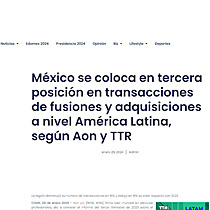 Mxico se coloca en tercera posicin en transacciones de fusiones y adquisiciones a nivel Amrica Latina, segn Aon y TTR